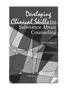 Developing Clinical Skills for Substance Abuse …
