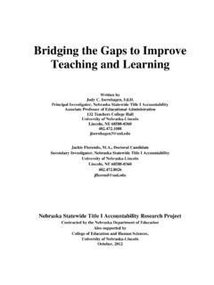 Bridging the Gaps to Improve Teaching and Learning