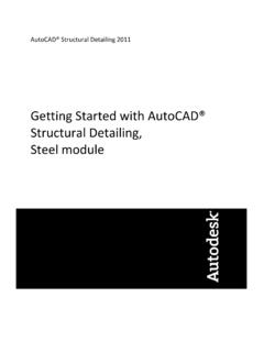 Getting Started with AutoCAD&#174; Structural Detailing, Steel ...