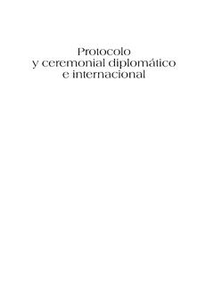Protocolo y ceremonial diplom&#225;tico e internacional