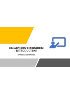 SEPARATION TECHNIQUES - INTRODUCTION