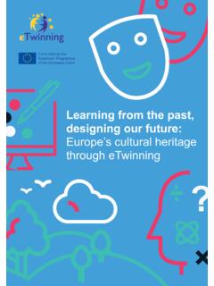 Learning from the past, designing our future: Europe’s ...