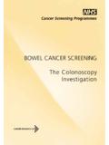 BOWEL CANCER SCREENING The Colonoscopy Investigation