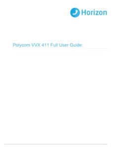 Polycom VVX 411 Full User Guide - Gamma Telecom