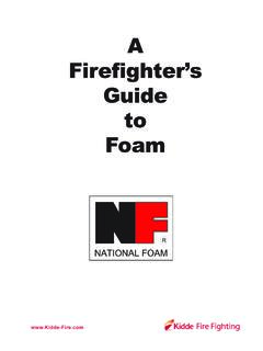 A Firefighter’s Guide to Foam - Foam Technology Inc