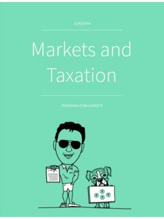 ZERODHA Markets and Taxation