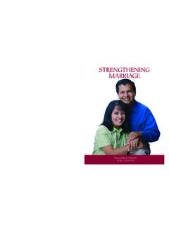 STRENGTHENING MARRIAGE - The Church of Jesus Christ …