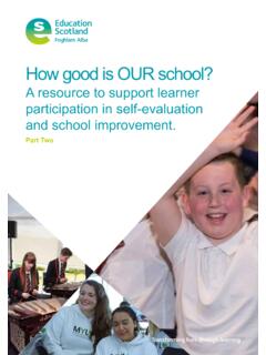 How good is OUR school? Part 2 - Education Scotland