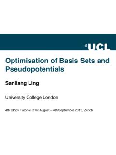 Optimisation of Basis Sets and Pseudopotentials - CP2K