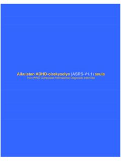 Aikuisten ADHD-oirekyselyn (ASRS-V1.1) seula