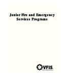 Junior Fire and Emergency Services Programs - …