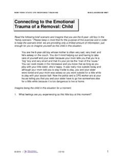 Connecting to the Emotional Trauma of a Removal: Child
