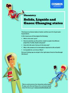Chemistry Solids, Liquids and Gases: Changing states