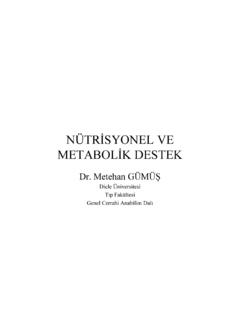 N&#220;TRİSYONEL VE METABOLİK DESTEK - dicle.edu.tr
