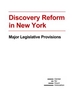 Discovery Reform in New York - Center for Court Innovation