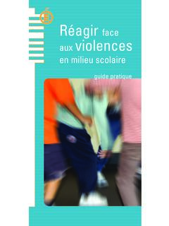 R&#233;agir face aux violences en milieu scolaire - Education