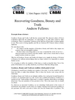 Recovering Goodness, Beauty and Truth Andrew Fellows