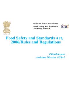 Food Safety and Standards Act, 2006/Rules and Regulations