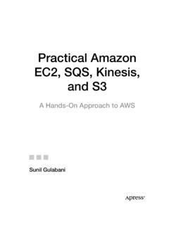 Practical Amazon EC2, SQS, Kinesis, and S3