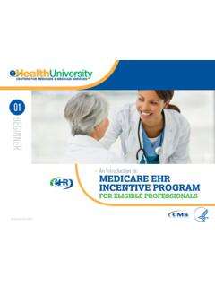 An Introduction To: Medicare EHR Incentive Program For ...