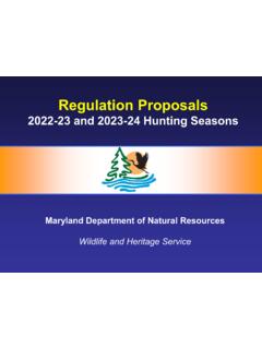 Regulation Proposals - 2022-23 and 2023-24 Hunting Seasons
