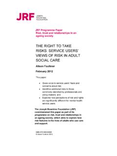 THE RIGHT TO TAKE RISKS: SERVICE USERS’ VIEWS OF RISK …