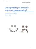 Life expectancy: Is the socio- economic gap …