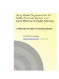 Using Market Segmentation for Better Customer Service and ...