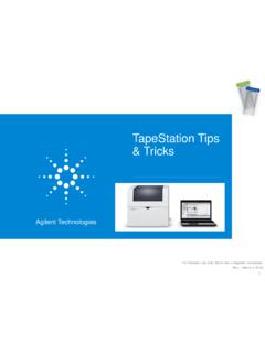 TapeStation Tips &amp; Tricks - Agilent