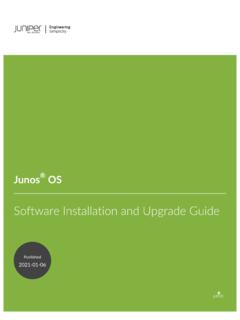 Junos&#174; OS Software Installation and Upgrade Guide