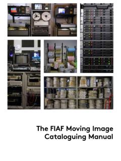 The FIAF Moving Image Cataloguing Manual