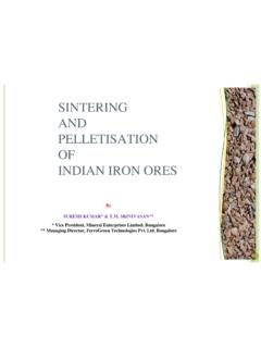 SINTERING AND PELLETISATION OF INDIAN IRON ORES
