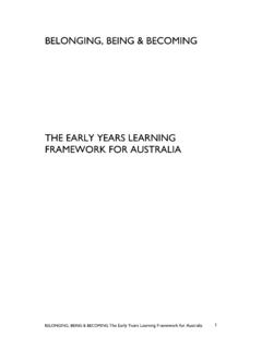 THE EARLY YEARS LEARNING FRAMEWORK FOR AUSTRALIA