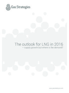 The outlook for LNG in 2016 - Gas Strategies