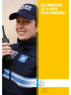 LES FORMATIONS DE LA FILI&#200;RE POLICE MUNICIPALE