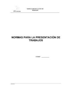 NORMAS PARA LA PRESENTACI&#211;N DE TRABAJOS