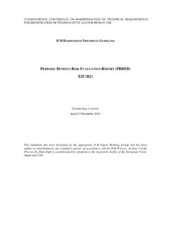 PERIODIC BENEFIT-RISK EVALUATION REPORT (PBRER)