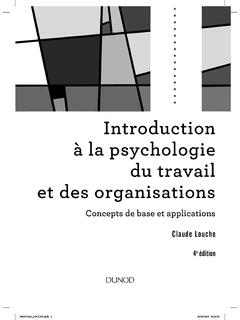 Introduction &#224; la psychologie du travail et des organisations