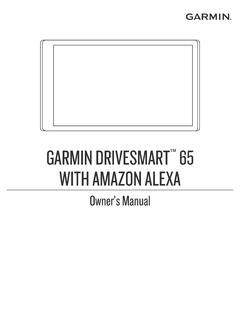 GARMIN DRIVESMART 65 WITH AMAZON ALEXA Owner’s …