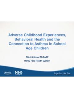 Adverse Childhood Experiences, Behavioral Health and the ...