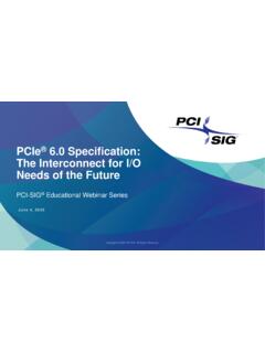 PCIe 6.0 Specification: The Interconnect for I/O Needs of ...