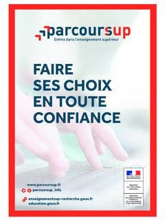FAIRE SES CHOIX EN TOUTE CONFIANCE - parcoursup.fr