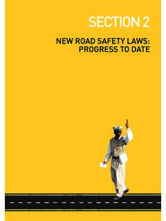 NEW ROAD SAFETY LAWS: PROGRESS TO DATE - who.int
