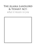 The Alaska Landlord &amp; Tenant Act: what it means to you