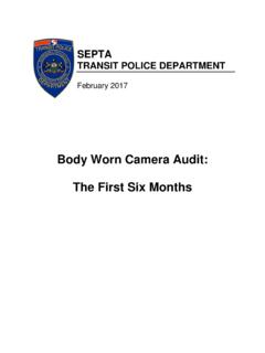 Body Worn Camera Audit: The First Six Months