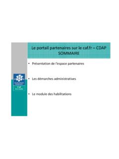 Le portail partenaires sur le caf.fr –CDAP SOMMAIRE