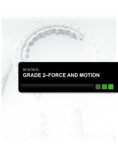 SCIENCE: GRADE 2–FORCE AND MOTION