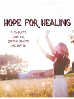 a complete guide for Biblical healing and prayer