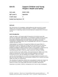 Unit 8: Support Children and Young People’s Health and Safety