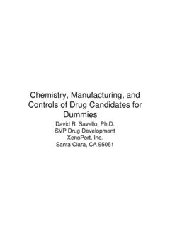 Chemistry, Manufacturing, and Controls of Drug Candidates ...